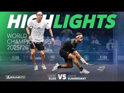 🇪🇬 Elnawasany v Elias 🇵🇪 | PSA World Championships 2025/26 | ROUND 3 HIGHLIGHTS