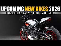 Top 6 Upcoming Bikes 2026 🔥 FT. Yamaha, Honda, Triumph, Kawasaki & Hero | Upcoming Bikes India 2026