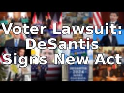 DeSantis Signs New Voter Law: Floridas Version of the SAVE Act