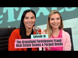 The Graceland Foreclosure Fraud: Real Estate Scams & Forged Deeds