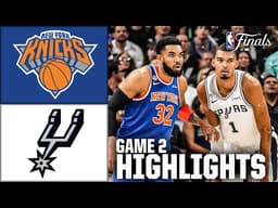 NBA Finals Game 2 HIGHLIGHTS: New York Knicks vs. San Antonio Spurs | NBA on ESPN