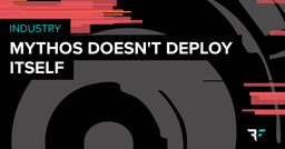 Mythos Doesn't Deploy Itself