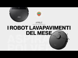 I migliori ROBOT lavapavimenti | Aprile 2026