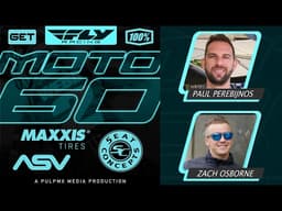 Fly Racing Moto:60 Show - St. Louis SX 2026 with Zach Osborne & Paul Perebijnos