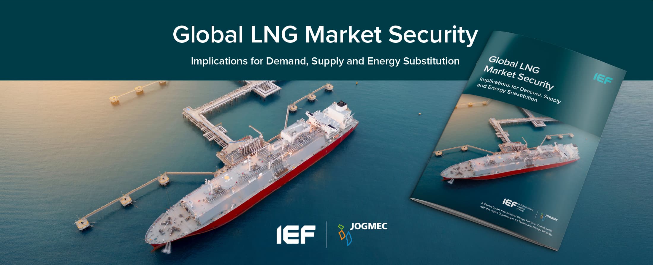 IEF Global LNG Market Security Report