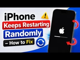 iPhone Keeps Restarting Randomly? Fix Random Restart & Boot Loop Issue (2026)