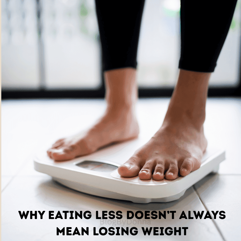 Why Eating Less Doesn’t Always Mean Losing Weight