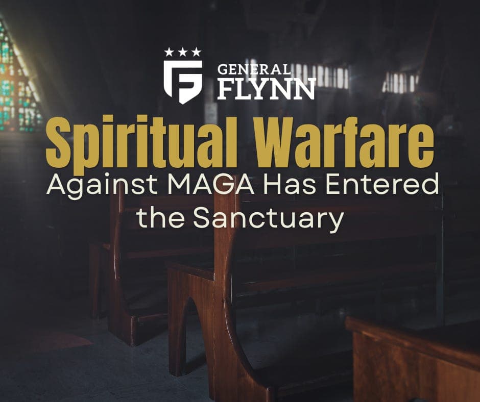 Spiritual Warfare Against MAGA Has Entered the Sanctuary
