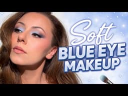Soft Blue Eye Makeup Tutorial 💙 Easy Everyday Glam for Beginners (Step-by-Step)