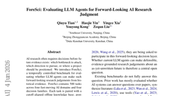 ForeSci: Evaluating LLM Agents for Forward-Looking AI Research Judgment