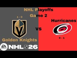Golden Knights vs Hurricanes (Game 2 - NHL Finals)