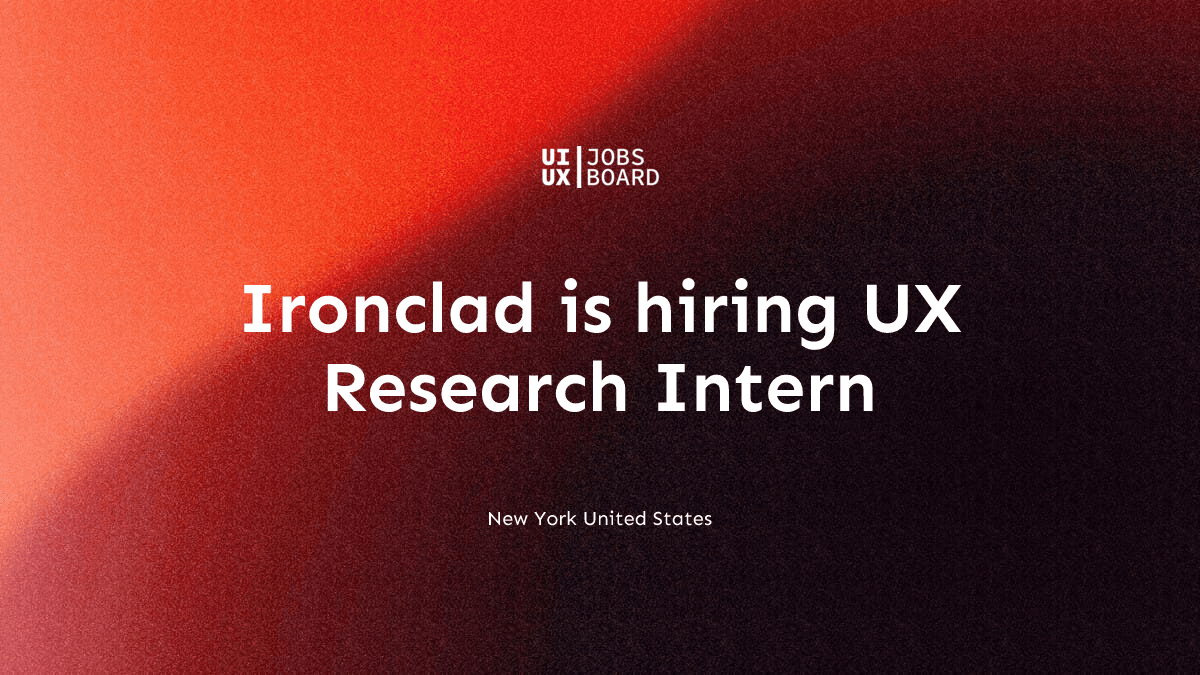 UX Research Intern at Ironclad in New York United States