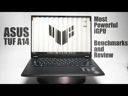 2026 Asus TUF A14 Review - Most Powerful iGPU in All New 2026 Chassis!