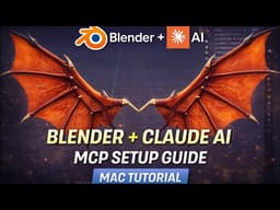 Blender + Claude AI MCP Setup (for Mac) | Full Tutorial for Beginners