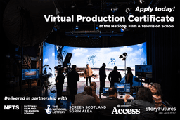 NFTS: Virtual Production Training Programme