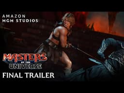 Masters of The Universe – Official Final Trailer