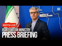 LIVE: Iran Foreign Ministry Press Conference | Esmail Baghaei Speaks in Tehran