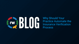 Why Should Your Practice Automate the Insurance ...