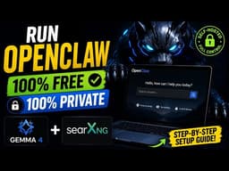 Run OpenClaw 100% FREE & PRIVATE: Gemma 4 + SearXNG Setup