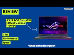 ASUS ROG Strix G18 (2025) Review 🚀 Ryzen 9 + RTX 5050 Beast! The Ultimate Gaming Laptop?