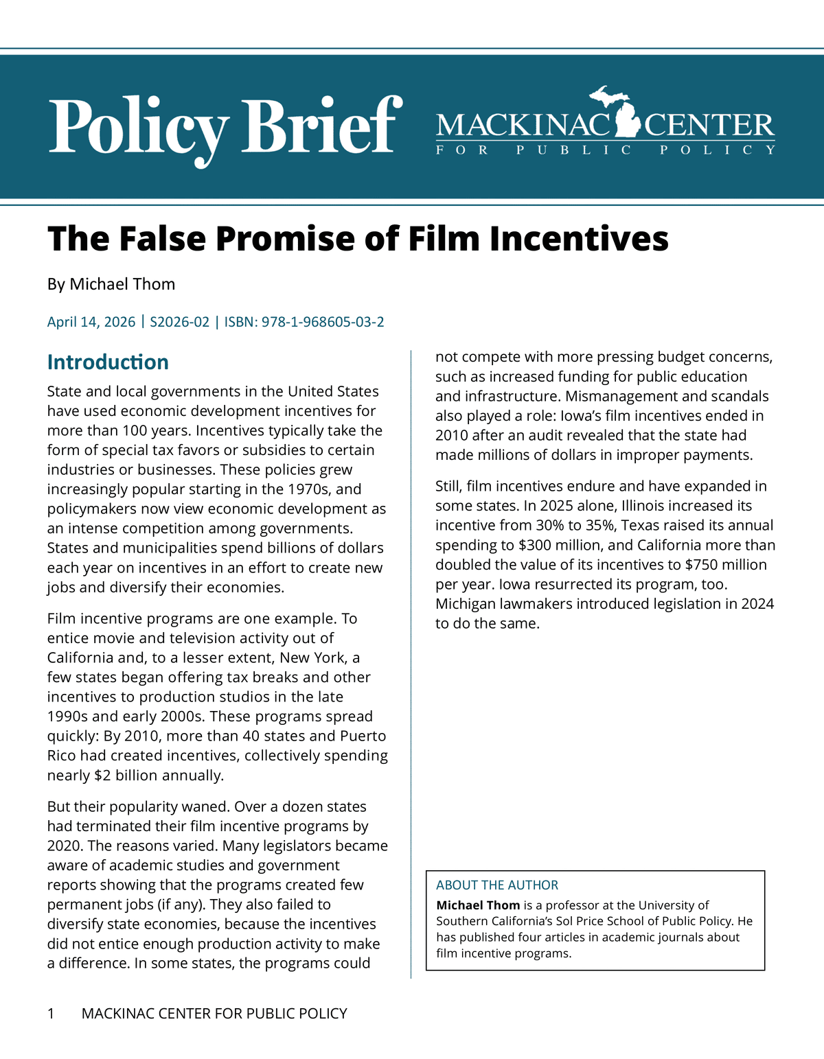 The False Promise of
Film Incentives – Mackinac Center