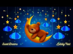 2 Hours Baby Sleep Music 🌙 Deep Sleeping Lullaby for Babies 💤 Calm Bedtime Music | Relaxing Sounds