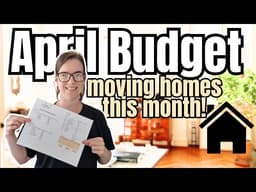 April Budget Set-Up - This month is going to be a doozy