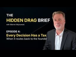 Episode 04: The Founder Capacity Tax