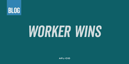 Worker Wins: 'Proud and Thankful'