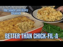 Chick-fil-A Mac and Cheese Copycat Recipe | Creamy Baked Mac & Cheese from Scratch