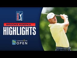 Brooks Koepka starts hot with 6-under 64 | RBC Canadian Open | 2026