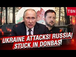 UKRAINE PUSHES FORWARD IN DONBAS! Russian defenses crack under Ukrainian counterattacks!
