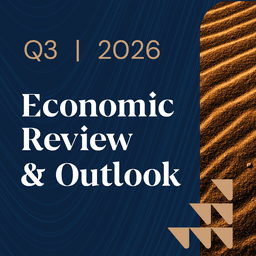 Economic Review & Outlook Third Quarter 2026