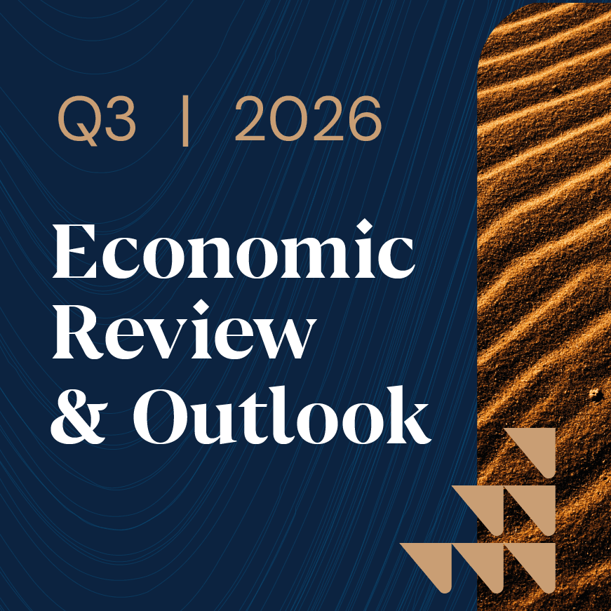 Economic Review & Outlook Third Quarter 2026