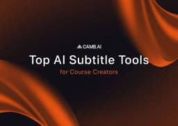 Top AI Subtitle Tools for Course Creators (2026)