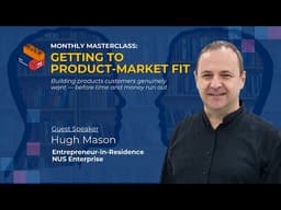 Getting to Product-Market Fit | Hugh Mason