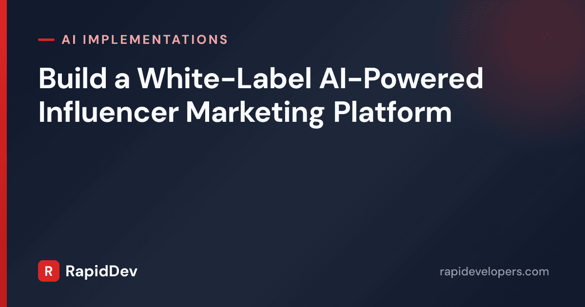 White-Label Influencer Marketing Platform | Build vs Buy | R