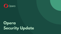 Update your browser: Security fix for Chrome zero-day CVE-2026-5281 | Opera Security