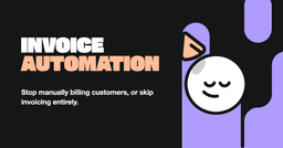 How to Stop Manually Billing Customers in 2026