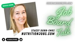 Building a Niche Job Board: Lessons from Stacey Dunemke of NutritionJobs.com - Job Board Consulting
