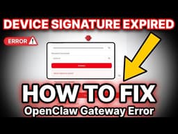 How to Fix “Device Signature Expired” in OpenClaw | OpenClaw Error Fix | Zero to AI