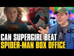 Can Supergirl Beat Spider-Man At The Box Office