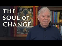 The Soul of Change