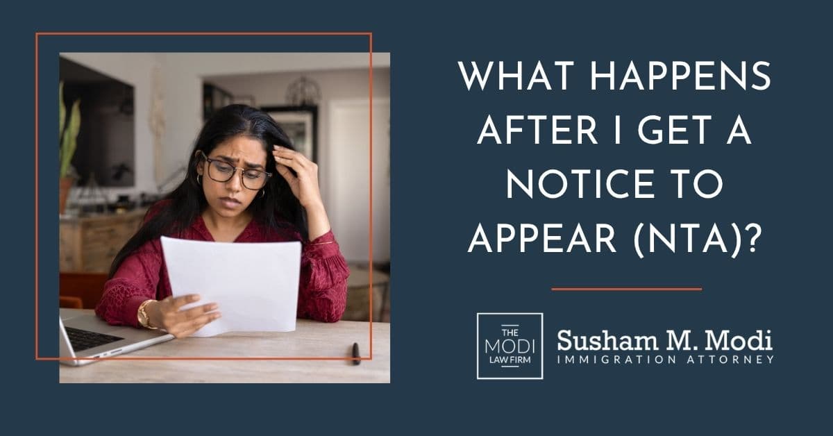 What Happens After I Get a Notice to Appear (NTA)?