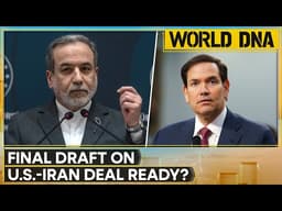 US-Iran Peace Deal Nears Final Stage As Per Reports | WION World DNA