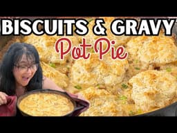 3-Ingredient Biscuits & Gravy Pot Pie: One-Skillet Dinner!