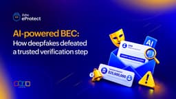 AI-powered BEC: How deepfake video calls bypassed ...