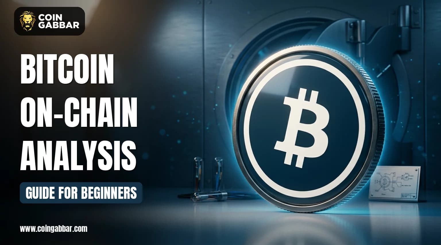 Bitcoin On-Chain Analysis Guide for Beginners - CoinGabbar