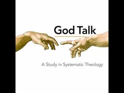 Systematic Theology "Metaphysics and the Case for Theism" (part 3 of 3)