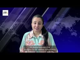 The First AI Designed Vaccine Trial | Daily News Roundup | The Flashpoint Now 